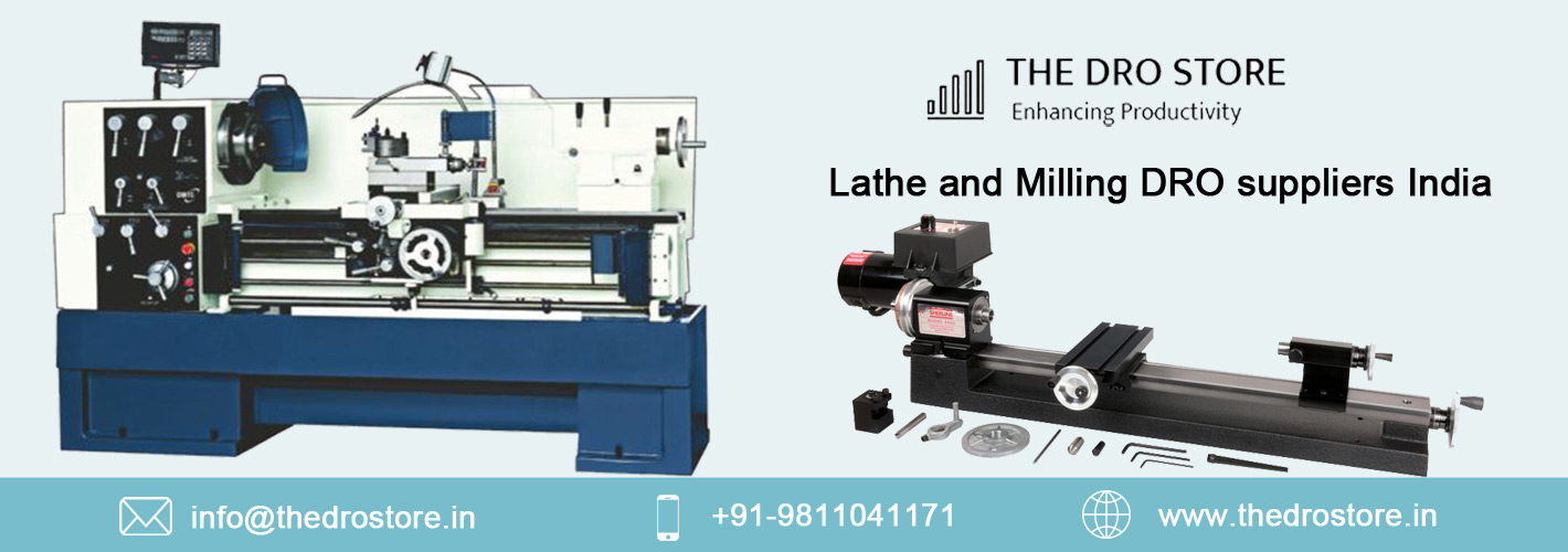 Lathe and Milling DRO suppliers India